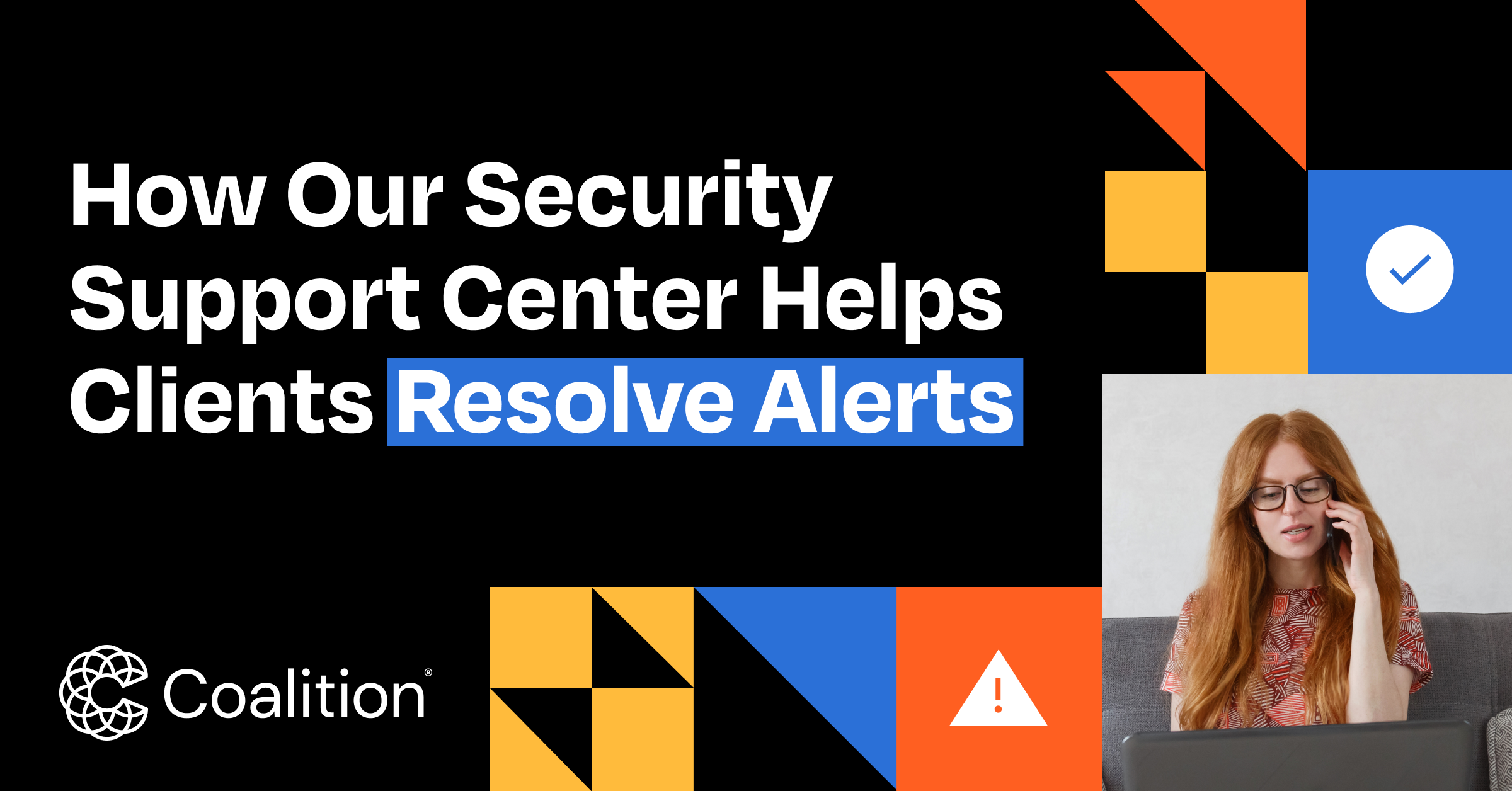 Blog: How Our Security Support Center Helps Clients Resolve Alerts 