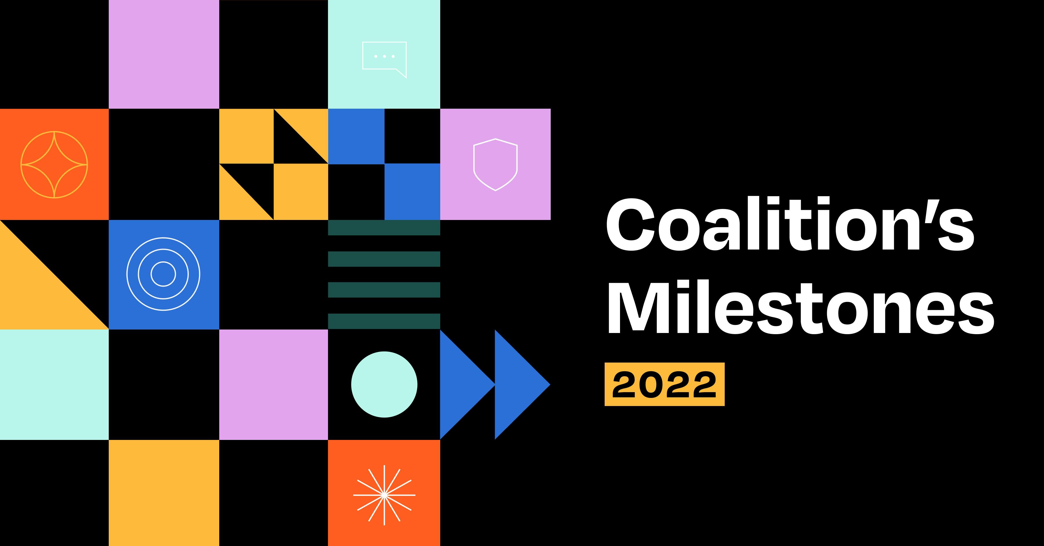 Blog: Coalition's 2022 Milestones