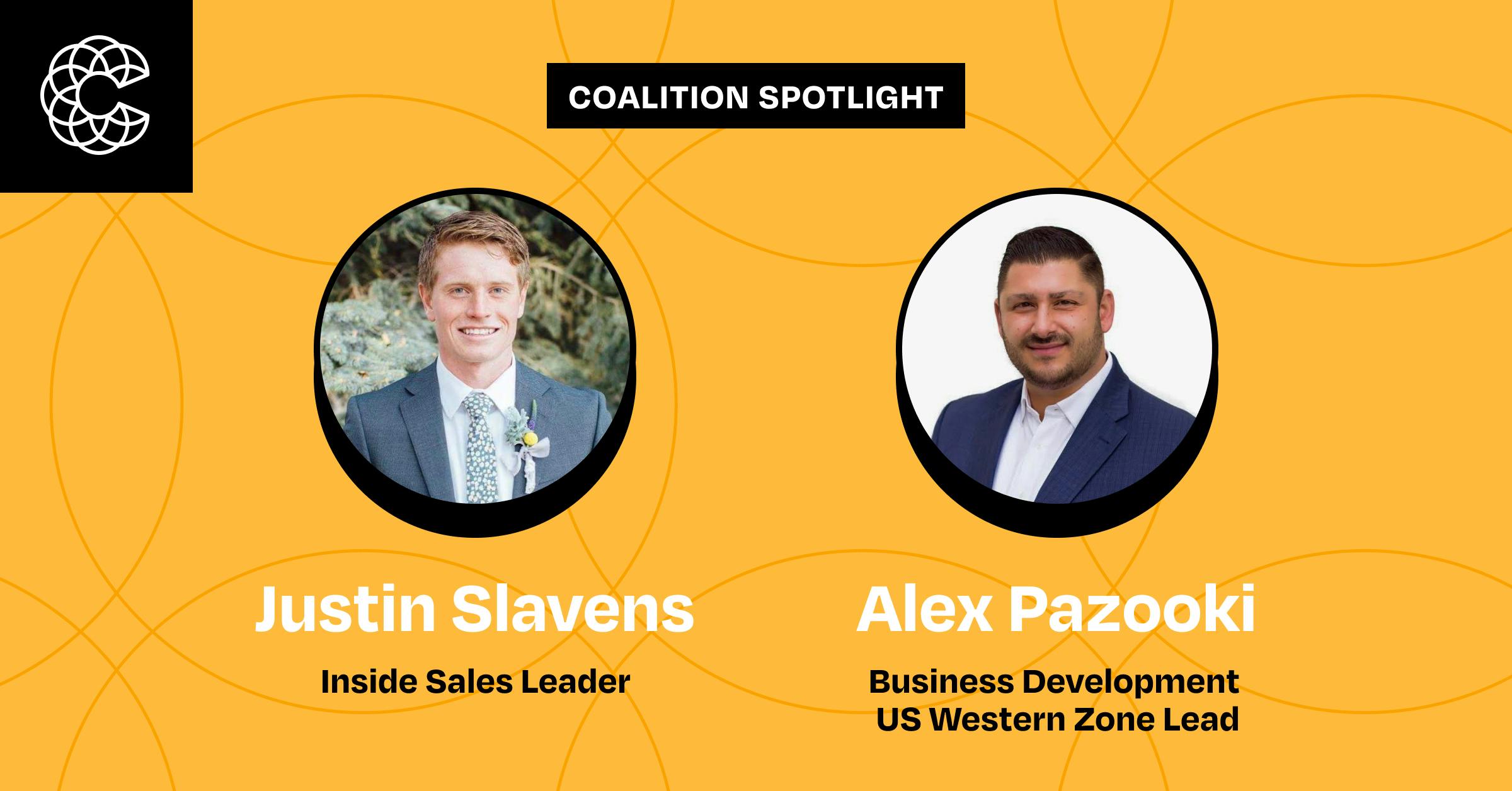 Coalition Spotlight: Just Slavens and Alex Pazook 