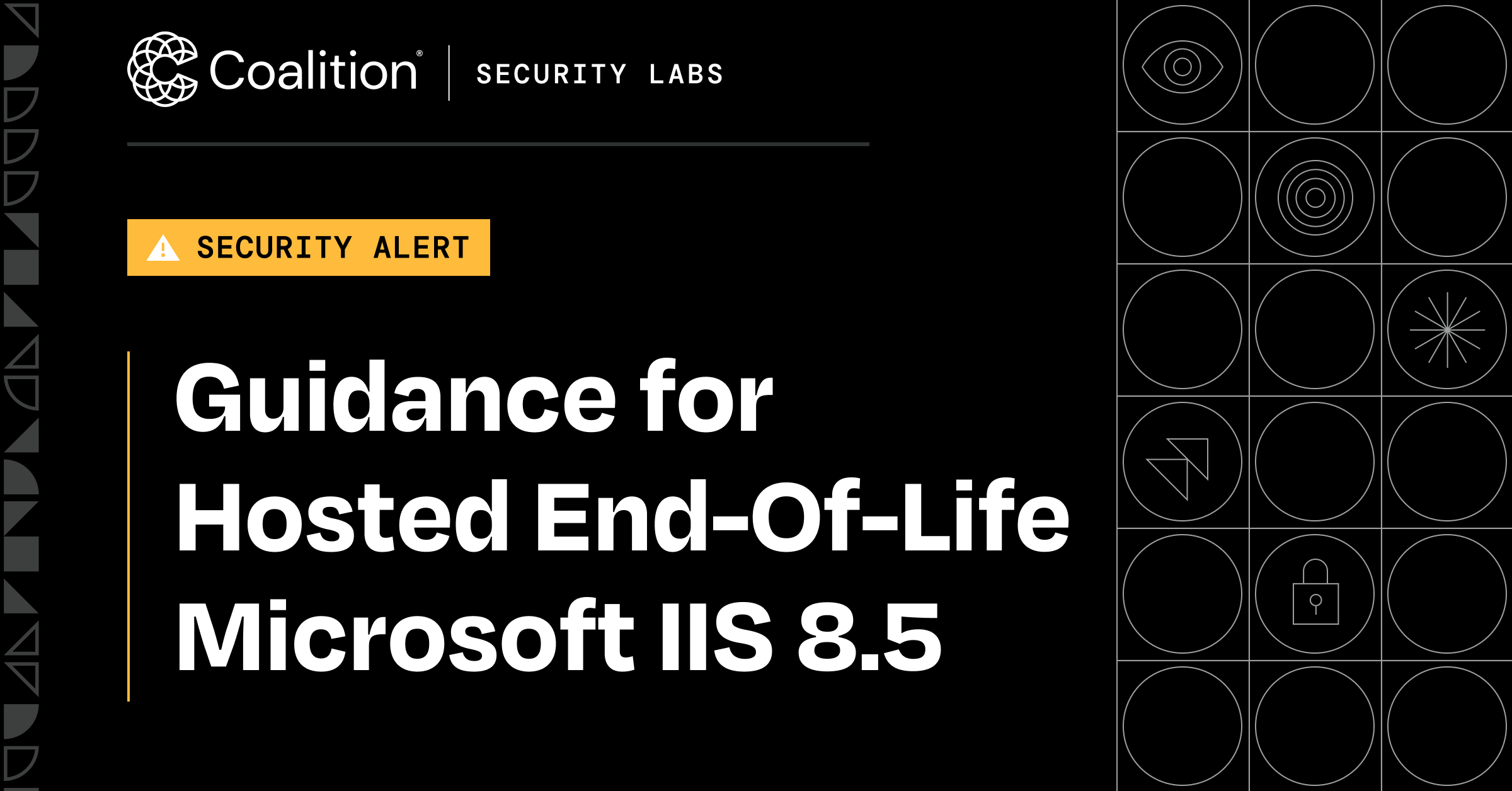 Security Alert: Guidance for Hosted End-Of-Life Microsoft IIS 8.5