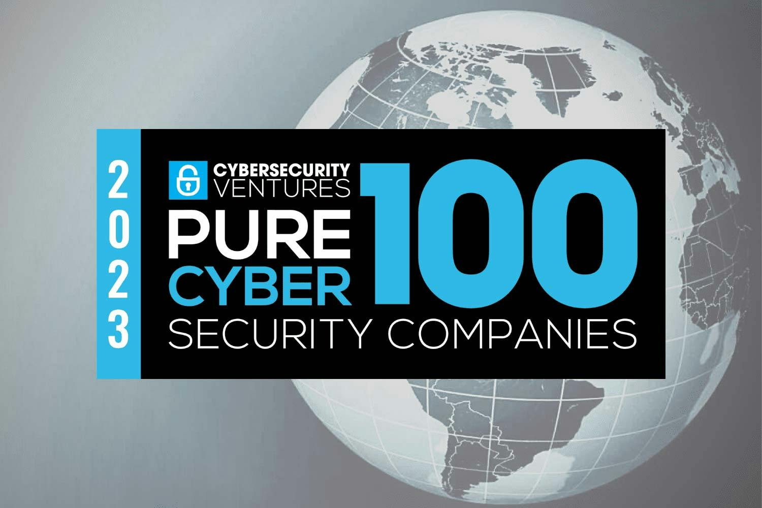 2023 PURE CYBER 100: Cybercrime Magazine’s Companies banner